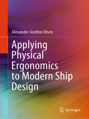 cover image of Applying Physical Ergonomics to Modern Ship Design